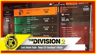 Exotic Holster Guide "Dodge City Gunslinger's Exotic Holster" | The Division 2