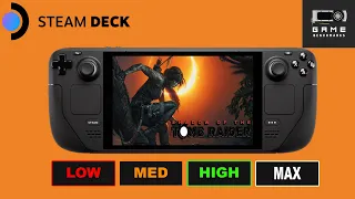 SHADOW OF THE TOMB RAIDER | STEAM DECK BENCHMARK | 800P | LOW | MED | HIGH | MAX