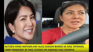 ALICE DIXSON NA BASH AT PINAGSABIHAN NG ILANG NETIZEN DAHIL SA PAGVIVIDEO HABANG NAG DADRIVE