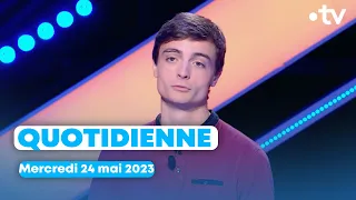 Emission Quotidienne du mercredi 24 mai 2023 - Questions pour un Champion