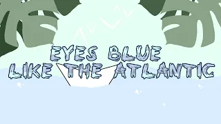 【Meme】Eyes blue like the Atlantic