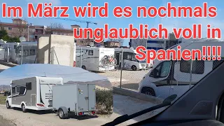 Im März 23 wird es mit dem Wohnmobil nochmal richtig voll in Spanien. Keine freien Stellplätze