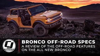 2021 Ford Bronco Overview & Off-Road Specs