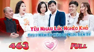 Vợ Chồng Son 463 | Yêu Nhau Từ Lúc NGHÈO KHÓ, Đôi Vợ Chồng Sở Hữu CƠ NGƠI KHỦNG TIỀN TỶ Sau 7 Năm 😍