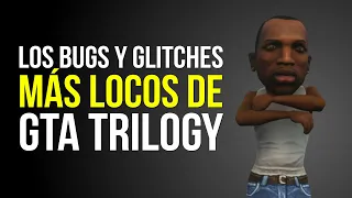 Los BUGS Y GLITCHES más locos de GTA TRILOGY