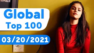 Global Top 100 Songs Of The Week (March 20, 2021)