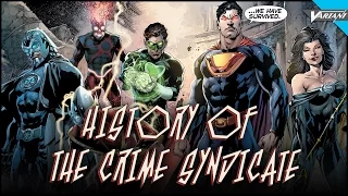 History Of The Crime Syndicate