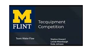 Video submission for TecQuipment's 2024 Student Competition from the University of Michigan-Flint