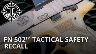FN502 Safety Recall Notice Info