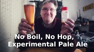 Tasting My No Boil, No Hop, Experimental Pale Ale