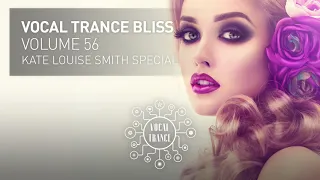 VOCAL TRANCE BLISS (VOL. 56) KATE LOUISE SMITH SPECIAL - FULL SET