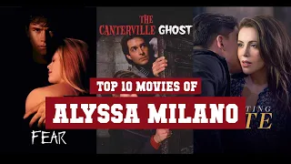 Alyssa Milano Top 10 Movies | Best 10 Movie of Alyssa Milano