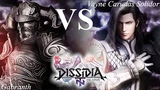 Dissidia Final Fantasy NT 1v1 Episode 64: Gabranth vs. Vayne Carudas Solidor