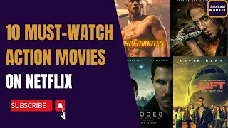 REVIEW: 10 MUST WATCH ACTION MOVIES ON NETFLIX RIGHT NOW | #netflix #movies