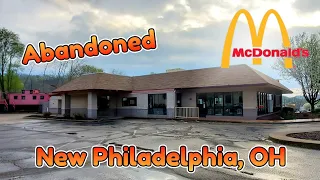 Abandoned McDonald's - New Philadelphia, OH