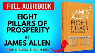 Eight Pillars of Prosperity by James Allen Audiobook English | Betterday club