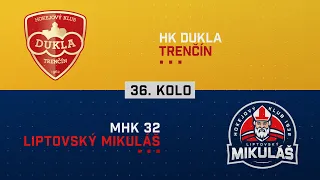 36.kolo Dukla Trenčín - MHK 32 Liptovský Mikuláš HIGHLIGHTS