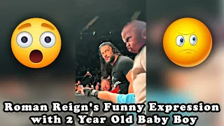 Roman Reigns Breaks Character for a 2 Year Old Baby | Roman Reigns Funny Expression | Mugged Face