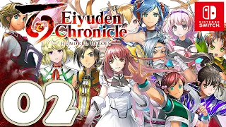 Eiyuden Chronicle: Hundred Heroes [Switch] Gameplay Walkthrough Part 2 | No Commentary