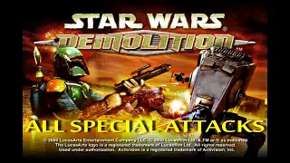 Star Wars Demolition - All Special Attacks