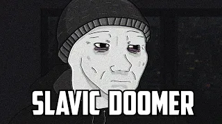 SLAVIC DOOMER