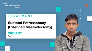 Subtotal Petrosectomy | Dr. Ashish Vashishth | MH-Delhi