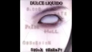 Dulce Liquido - Under The Silence [HD]