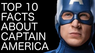 Top 10 Facts About Captain America