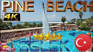 4K PINE BEACH BELEK 2024 S HOTEL ЛИЧНОЕ МНЕНИЕ GOOD BEACH RESORT ANTALYA TURKEY