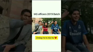 all IAS officers💪👮 2019 batch/zindagi ho to aisi ho 💞💫✨ #ias officers /LBSNAA FAMILY👪