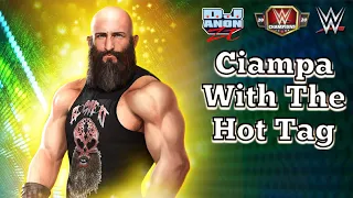 Ciampa With the Hot Tag-WWE Champions