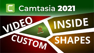 How to add videos inside custom shapes in Camtasia 2021 | Custom Shape Masking