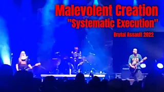 Malevolent Creation - Systematic Execution - Brutal Assault 2022