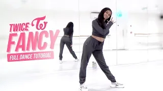 [FULL TUTORIAL] TWICE - 'FANCY' - Dance Tutorial - FULL EXPLANATION