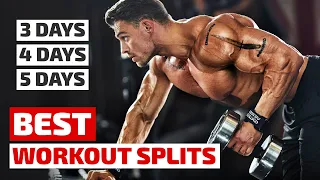 How to Build Your Best Workout Week - 3 Day, 4 Day, 5. Day Split