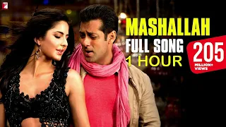 MASHALLAH (1 HOUR) | EK THA TIGER | SALMAN KHAN | KATRINA KAIF | SHREYA GHOSHAL | SAJID WAJID