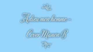 Adieu mon homme de Pomme - Cover Manon B