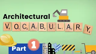 Architectural Vocabulary Part-1 | ArchGenesis
