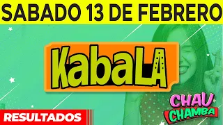 Resultado de kabala y Chau Chamba del Sábado 13 de Febrero del 2021