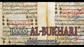 Imam Al Bukhari [RA]