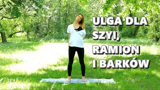 Joga na Kręgosłup Szyjny, Ramiona i Barki ♥ Zdrowy Kręgosłup