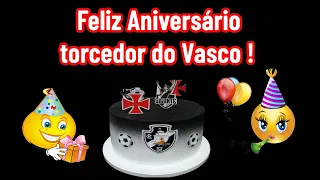 Mensagem de Feliz Aniversário Torcedor do Vasco !  #vasco  #vascodagama #aniversario