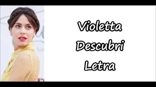 Violetta - Descubri Letra