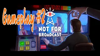Not for broadcast gameplay #1