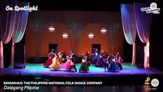 DX ON SPOTLIGHT: Bayanihan, The National Dance Company of the Philippines