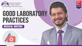 What is Good Laboratory Practice (GLP)? l Medical Writing