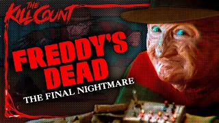 Freddy's Dead: The Final Nightmare (1991) KILL COUNT