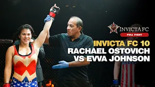 Full Fight | Rachael Ostovich makes Invicta Debut against Evva Johnson | Invicta FC 10