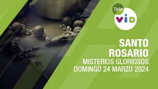 Santo Rosario de hoy Domingo 24 Marzo de 2024 📿 Misterios Gloriosos #TeleVID #SantoRosario