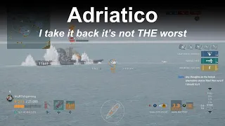 Adriatico Not THE worst - World of Warships Legends - Stream Highlight
